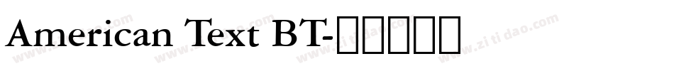 American Text BT字体转换